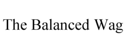 THE BALANCED WAG trademark