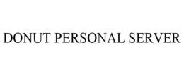 DONUT PERSONAL SERVER trademark