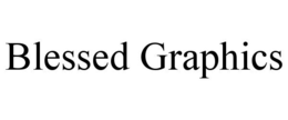 BLESSED GRAPHICS trademark