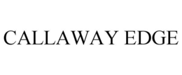 CALLAWAY EDGE trademark