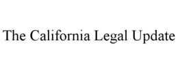 THE CALIFORNIA LEGAL UPDATE trademark