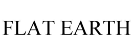 FLAT EARTH trademark