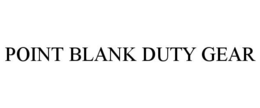 POINT BLANK DUTY GEAR trademark