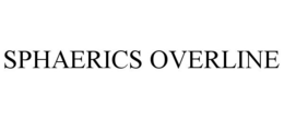 SPHAERICS OVERLINE trademark