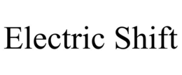 ELECTRIC SHIFT trademark