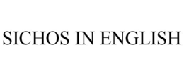 SICHOS IN ENGLISH trademark