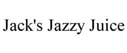 JACK'S JAZZY JUICE trademark