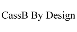 CASSB BY DESIGN trademark