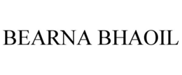 BEARNA BHAOIL trademark
