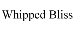 WHIPPED BLISS trademark