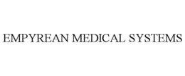 EMPYREAN MEDICAL SYSTEMS trademark