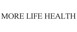 MORE LIFE HEALTH trademark