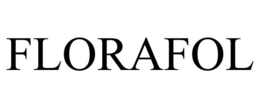 FLORAFOL trademark