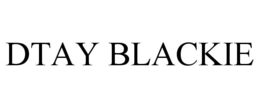 DTAY BLACKIE trademark