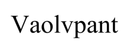 VAOLVPANT trademark