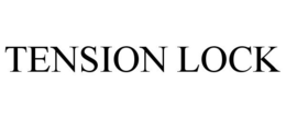TENSION LOCK trademark