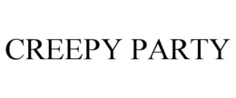 CREEPY PARTY trademark