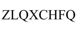 ZLQXCHFQ trademark