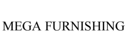 MEGA FURNISHING trademark