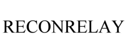 RECONRELAY trademark