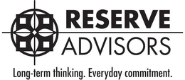 RESERVE ADVISORS LONG-TERM THINKING. EVERYDAY COMMITMENT. trademark