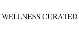 WELLNESS CURATED trademark