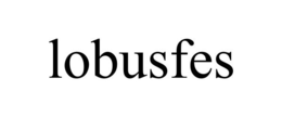 LOBUSFES trademark