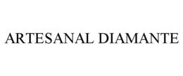ARTESANAL DIAMANTE trademark