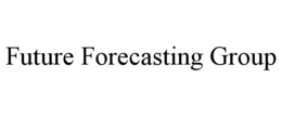 FUTURE FORECASTING GROUP trademark