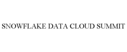 SNOWFLAKE DATA CLOUD SUMMIT trademark