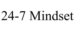 24-7 MINDSET trademark