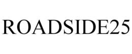 ROADSIDE25 trademark
