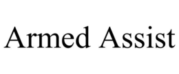 ARMED ASSIST trademark