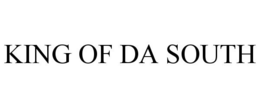 KING OF DA SOUTH trademark