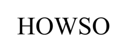 HOWSO trademark