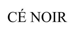 CÉ NOIR trademark