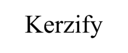 KERZIFY trademark