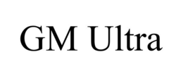 GM ULTRA trademark