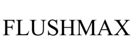 FLUSHMAX trademark
