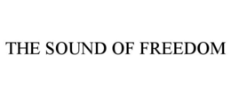 THE SOUND OF FREEDOM trademark