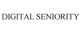 DIGITAL SENIORITY trademark