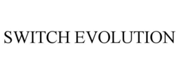 SWITCH EVOLUTION trademark