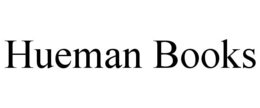 HUEMAN BOOKS trademark