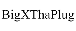 BIGXTHAPLUG trademark