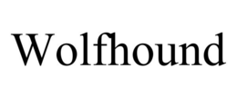 WOLFHOUND trademark