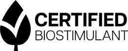CERTIFIED BIOSTIMULANT trademark