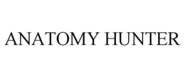 ANATOMY HUNTER trademark