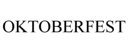 OKTOBERFEST trademark