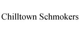 CHILLTOWN SCHMOKERS trademark