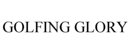 GOLFING GLORY trademark